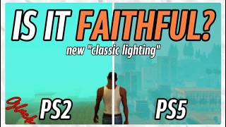 San Andreas Definitive Edition “classic lighting”  Is it faithful to the PS2 [upl. by Spear202]