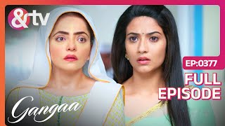 कौन हैं Supriya के Baby के Death का Reason  Gangaa  Full Ep 377 andtvchannel [upl. by Novej]