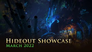 Hideout Showcase March 2022 [upl. by Paymar470]