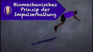 Das biomechanische Prinzip der Impulserhaltung [upl. by Eelarbed]