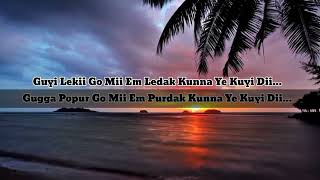 Ngunuk Kali Tali Be Galo Song Karaoke With Lyrics [upl. by Ahseyt393]