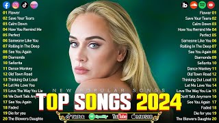 Top 40 Songs This Week  Adele Rihanna The Weeknd Dua Lipa Ed Sheeran Selena Gomez [upl. by Shena521]