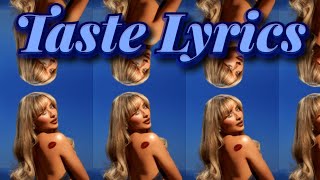 Sabrina Carpenter  Taste Lyrics [upl. by Qidas546]