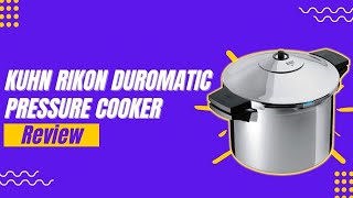 Kuhn Rikon DUROMATIC Pressure Cooker Review [upl. by Ronym]