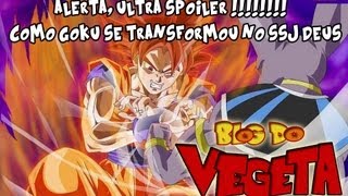 ULTRA SPOILERTransformação Goku SSJ Deus DBZ Batalha dos deuses [upl. by Akemak]