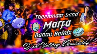 Theenmaar band×MarfaDance Style Dj Mix Dj Sai Bolthey Kamareddy Hyderabad Marfa Trending MixDjSai [upl. by Alexandria]