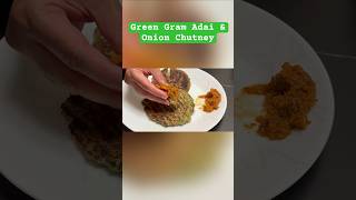 High Protein Green Gram Adai amp Onion Chutney recipes  Healthy Mung Dal recipe amp Onion Chutney [upl. by Lacey]