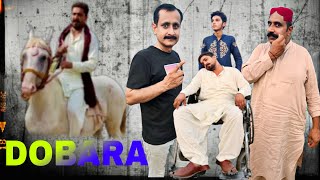 DOBARA Episode 1  New Pakistani Action Drama  team Nasir Malik [upl. by Aihseuqram]