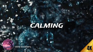 Mind soothing  Relaxing video and sound for increasing your focus and relief stress [upl. by Fira]