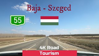 Driving Hungary Route 55 Baja  Szeged  4k scenic drive between Danube and Tisza  South Hungary [upl. by Katzir110]