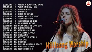 GOODNESS OF GOD 🙏Top 50 Hillsong Praise And Worship Songs Nonstop Playlist 2024 [upl. by Akenna]