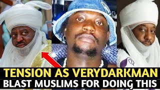 Tensi0n as Verydarkman blãst Muslims for doing this  Nigerians In Sh0ck [upl. by Nyhagen118]