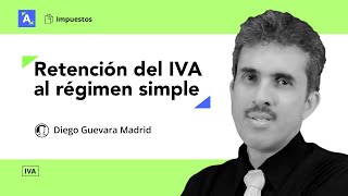 Base para el cálculo de retención del IVA al régimen simple [upl. by Erine]