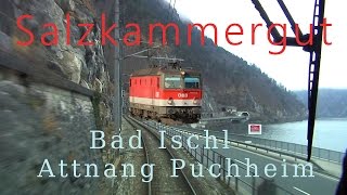 Führerstandsmitfahrt Salzkammergutbahn Bad Ischl  Attnang Puchheim HD Cab Ride ÖBB 1144 [upl. by Aehsal677]