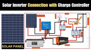 How to Connect a Solar Inverter with a Charge Controller Step by Step Guide [upl. by Nolana757]