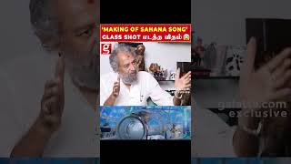 Sahana Saaral Song எடுத்த விதம்💥Thota Tharani reveals  Art Director  Shankar  Behind the Scenes [upl. by Mayeda]