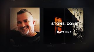 Dateline Episode Trailer StoneCold  Dateline NBC [upl. by Seavir]