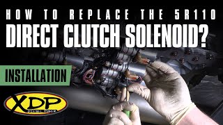 How to Replace the 5R110 Direct Clutch Solenoid  XDP Install [upl. by Annaujat346]