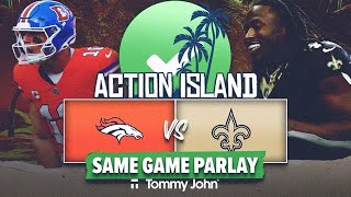 Denver Broncos vs New Orleans Saints Props amp Parlay Picks  TNF  Action Island [upl. by Azeel]