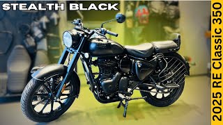 2025 Royal Enfield Classic 350 Stealth Black Full Review ✅ Price amp Features ❤️ Classic 350 [upl. by Secunda259]