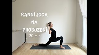 RANNÍ JÓGA NA PROBUZENÍ  18 minut [upl. by Yelhak]