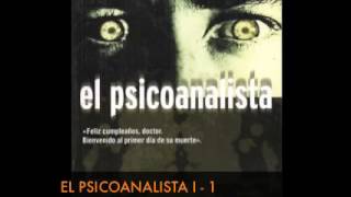 EL PSICOANALISTA I 1 AUDIOLIBRO Voz Humana [upl. by Akimot]