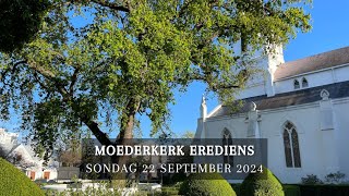 Moederkerk Sondag 22 September 2024 [upl. by Maryl750]