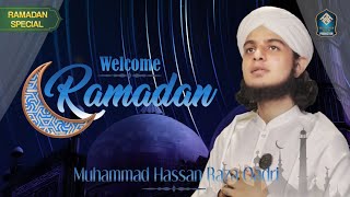 Welcome Ramadan l Muhammad Hassan Raza Qadri [upl. by Alroy]