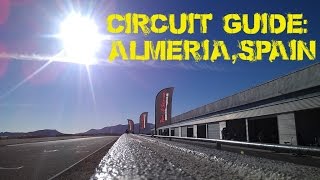 MOTOVUDU  Almeria Circuit Guide [upl. by Aritak]