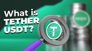 What is USDT A Comprehensive Guide to Understanding and Using Tether USDT  Crypto Explained 2024 [upl. by Laen]