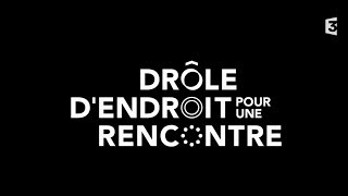 Drôle dendroit pour une rencontre  Intégrale du 21042017 [upl. by Peednama]