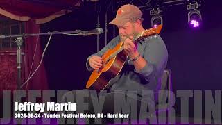 Jeffrey Martin  Hard Year  20240824  Tønder Festival Bolero DK [upl. by Fattal965]