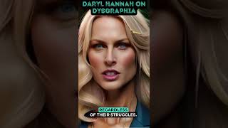 Daryl Hannah speaks about Dysgraphia shorts [upl. by Skurnik139]