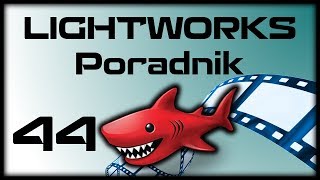 LIGHTWORKS 44 Jak zamazać twarz 140 [upl. by Eelyram352]