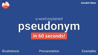 PSEUDONYM  Meaning and Pronunciation [upl. by Darn92]