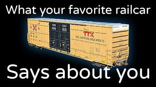 What Your Favorite Railcar Says About You [upl. by Daahsar]