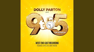 9 to 5 feat Dolly Parton Caroline Sheen Natalie McQueen Ashford Campbell Amber Davies amp [upl. by Corwun712]