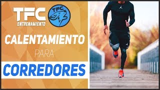 CALENTAMIENTO PARA CORRER CORRECTAMENTE  The Fit Club [upl. by Airalednac]