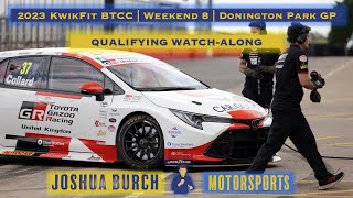 🔴 BTCC  2023  Donington Park GP  Qualifying WatchAlong [upl. by Assiralc]