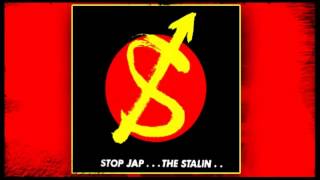 THE STALIN  Stop Jap 1982 Full Album [upl. by Anwahsar599]