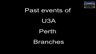 U3A Perth Past Playful Performances [upl. by Celestine790]