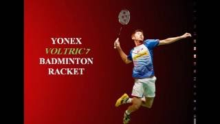 Yonex Voltric 7 Badminton Racket [upl. by Priest]