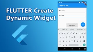 Flutter  Dynamic Widget  Flutter Tutorial by Nitish Kumar Singh [upl. by Hutchinson]