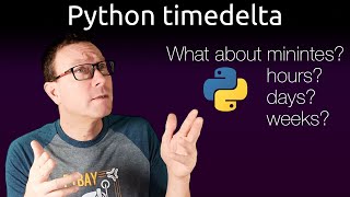 Get minutes hours and days from Python timedelta  A Python Short by Michael Kennedy [upl. by Dimitri643]