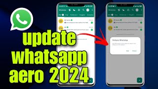 Cara Update Whatsapp Aero Terbaru 2024 [upl. by Halsted]