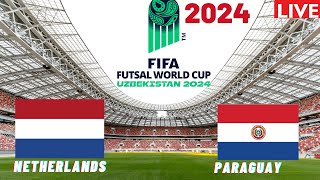 Netherlands vs Paraguay FIFA Futsal World Cup 2024 Match Preview Prediction [upl. by Acsot]