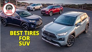 Best Tires for SUV 2024  Top 10 Best Tires for SUVs Review [upl. by Ennairek]