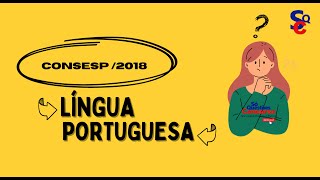 SÓ QUESTÕES DA CONSESP  LÍNGUA PORTUGUESA [upl. by Ginnie691]