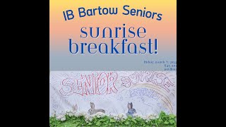 IB Senior Sunrise Breakfast 2024 [upl. by Ycam319]