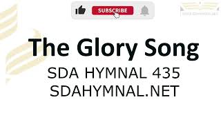 The Glory Song Hymn Instrumental With Lyrics  Oh That Will Be Glory For Me  SDA HYMNAL 435 [upl. by Armmat]